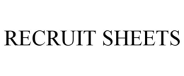RECRUIT SHEETS trademark