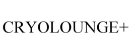 CRYOLOUNGE+ trademark