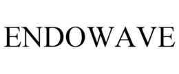 ENDOWAVE trademark