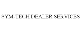 SYM-TECH DEALER SERVICES trademark