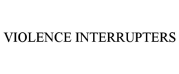VIOLENCE INTERRUPTERS trademark