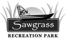 SAWGRASS RECREATION PARK trademark