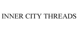 INNER CITY THREADS trademark