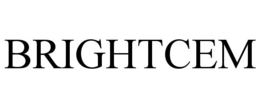 BRIGHTCEM trademark