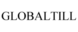 GLOBALTILL trademark