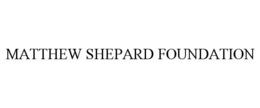MATTHEW SHEPARD FOUNDATION trademark