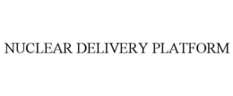NUCLEAR DELIVERY PLATFORM trademark