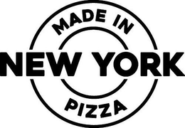 MADE IN NEW YORK PIZZA trademark