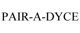 PAIR-A-DYCE trademark