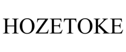 HOZETOKE trademark