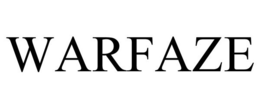 WARFAZE trademark