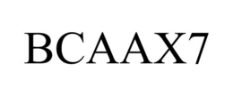 BCAAX7 trademark