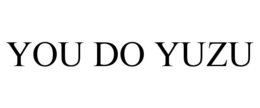 YOU DO YUZU trademark
