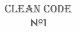 CLEAN CODE NO 1 trademark