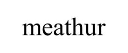 MEATHUR trademark