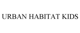 URBAN HABITAT KIDS trademark