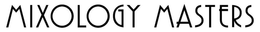 MIXOLOGY MASTERS trademark