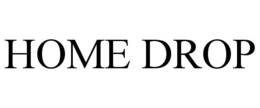 HOME DROP trademark