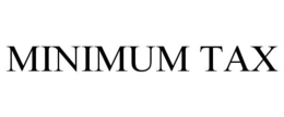 MINIMUM TAX trademark