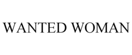 WANTED WOMAN trademark