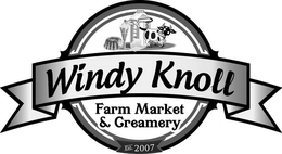 WINDY KNOLL FARM MARKET & CREAMERY EST. 2007 trademark