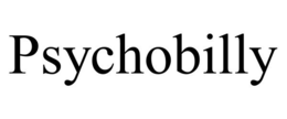 PSYCHOBILLY trademark