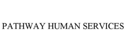 PATHWAY HUMAN SERVICES trademark