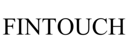 FINTOUCH trademark