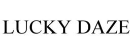LUCKY DAZE trademark