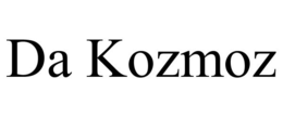 DA KOZMOZ trademark