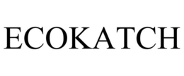 ECOKATCH trademark