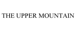 THE UPPER MOUNTAIN trademark