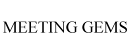 MEETING GEMS trademark