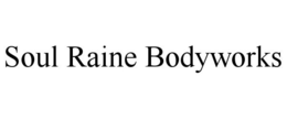 SOUL RAINE BODYWORKS trademark