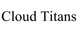 CLOUD TITANS trademark