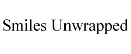 SMILES UNWRAPPED trademark