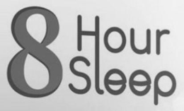 8 HOUR SLEEP trademark