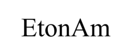ETONAM trademark