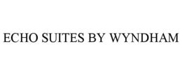 ECHO SUITES BY WYNDHAM trademark