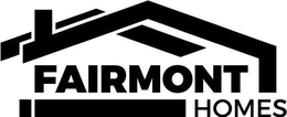 FAIRMONT HOMES trademark