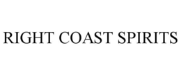 RIGHT COAST SPIRITS trademark