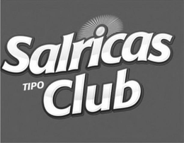 SALRICAS TIPO CLUB trademark