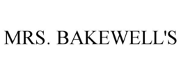 MRS. BAKEWELL'S trademark