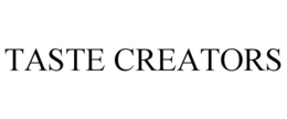 TASTE CREATORS trademark