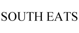 SOUTH EATS trademark