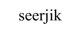 SEERJIK trademark