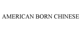 AMERICAN BORN CHINESE trademark