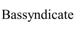 BASSYNDICATE trademark