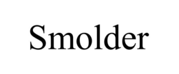 SMOLDER trademark