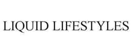 LIQUID LIFESTYLES trademark